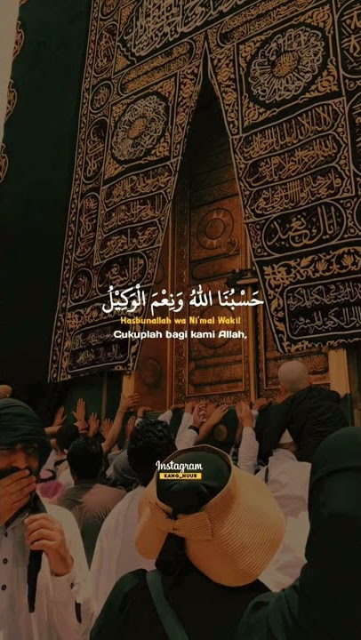 Story WA Islami | Shalawat Hasbunallah | 17/01/22