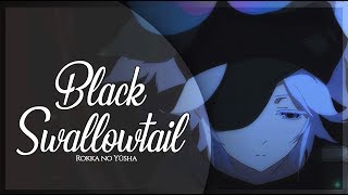 【Joy】UROBOROS - Black Swallowtail (Tv-Size)【JP】