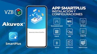 Cómo usar la app SmartPlus de Akuvox | Instructivo VZB Electrónica