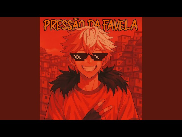 PRESSÃO DA FAVELA (SPEED)