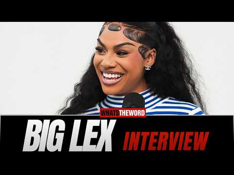 Big Lex on Baddies Success, Beef with Summer, Career Goals,, Family + More!