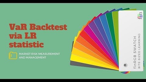Log-likelihood Ratio Method (FRM Part 2, Book 1, Market Risk, Backtesting)