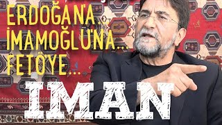 EY İMAMOĞLU'NA İMAN EDENLER... - NİHAT GENÇ - MARŞ-29