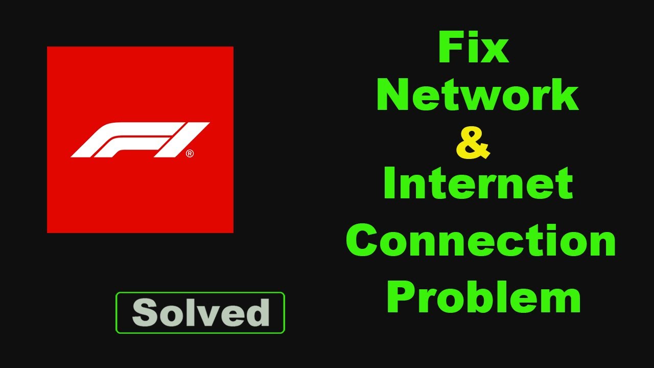 Fix F1 TV App Network and No Internet Connection Error Problem Solve in Android