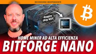 BITFORGE NANO: RECENSIONE BITCOIN ASIC HOME MINER (alternativa a Nerdaxe e Bitaxe)