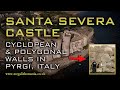 Santa Severa Castle | Polygonal &amp; Cyclopean Walls in Ancient Pyrgi, Italy | Megalithomania
