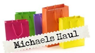 Michaels Haul (Small)