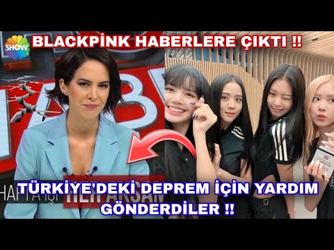 Blackpink haberlere çıktı !! Türkiye'deki deprem için yardım gönderdiler !!