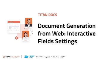 Titan Docs | Document Generation from Web: Interactive Field Settings