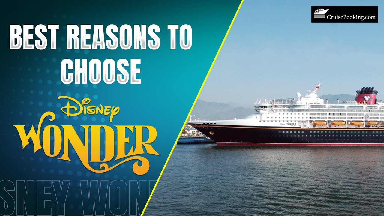Top Reasons To Choose The Disney Wonder Cruise 🚢 | CruiseBooking.com