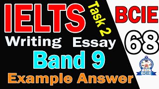 IELTS Essay 68 | Writing Task 2 | IELTS Writing Example Question and Answer | IELTS writing | BCIE