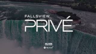Introducing Fallsview Prive Fallsview Casino Resort