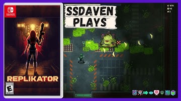 A top-down shooter with roguelike elements! ssdaven Plays - Replikator [Switch]