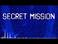 SECRET MISSION SUSPENSE MUSIC