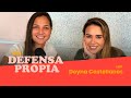En Defensa Propia | Episodio 19 con Deyna Castellanos | Erika de la Vega
