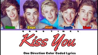 One Direction- Kiss You (Color Coded Lyrics)