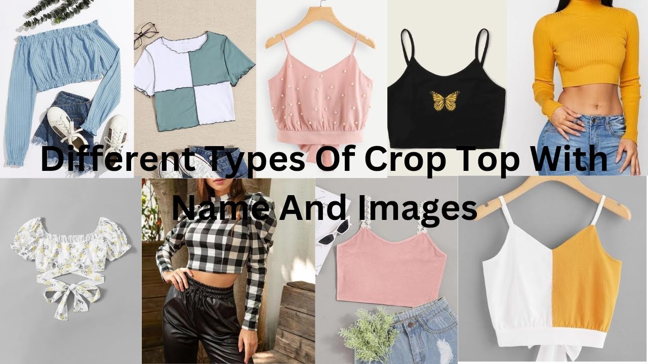 Types Of Crop Tops With Names!Types Of Crop T-shirt!Types Of Trendy Crop  Top With Names!#Girlstop 