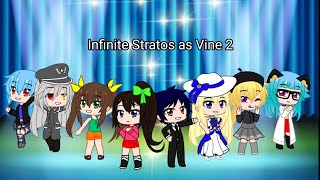 Infinite Stratos As Vines 2