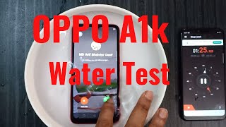 Oppo A1k Water Test || A1k water test || Android Test
