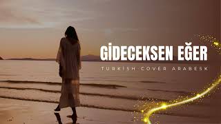 Gideceksen Eğer - (Akustik Bass) Turkish Cover Arabesk Ai̇ Müzik