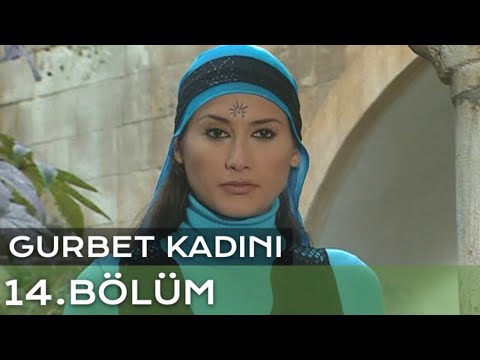 Gurbet Kadını 14. Bölüm