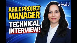 [KPMG] agile project manager interview questions and answers I project manager Interview questions