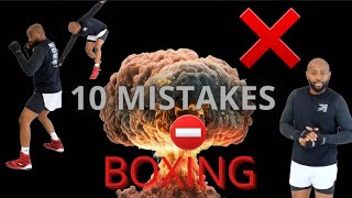 10 MISTAKES IN BOXING