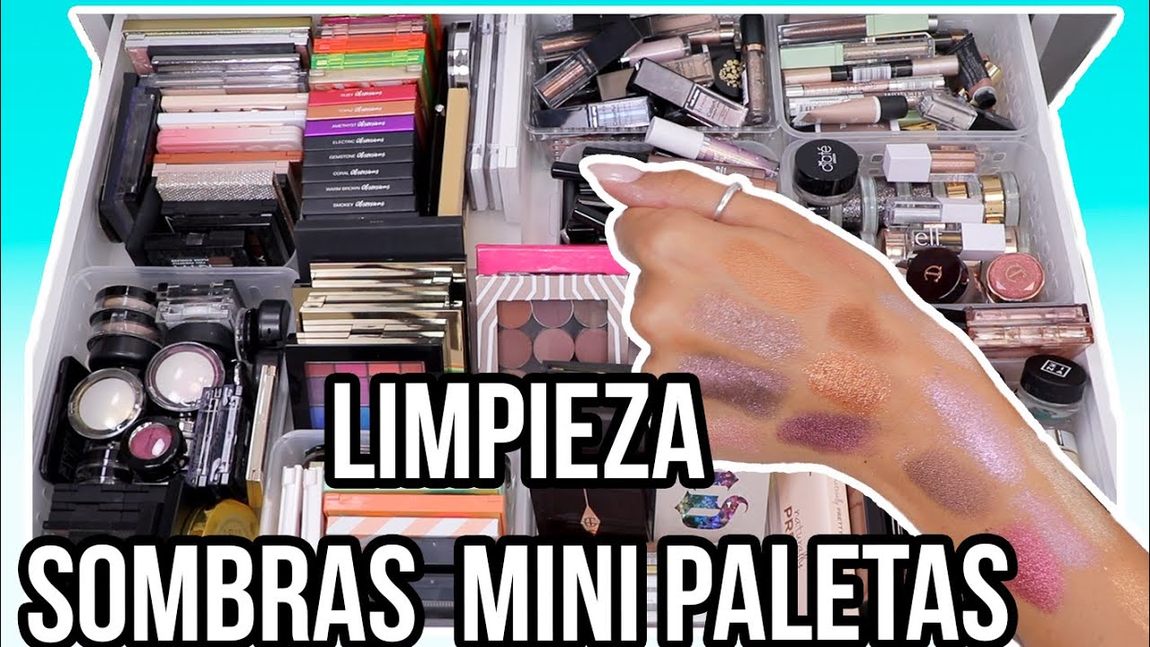Limpiando y Organizando PALETAS DE SOMBRAS, SOMBRAS EN CREMA,...