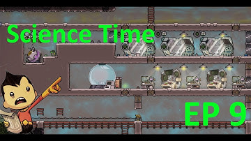 Science Time.. Finally - Ep 9 - ONI