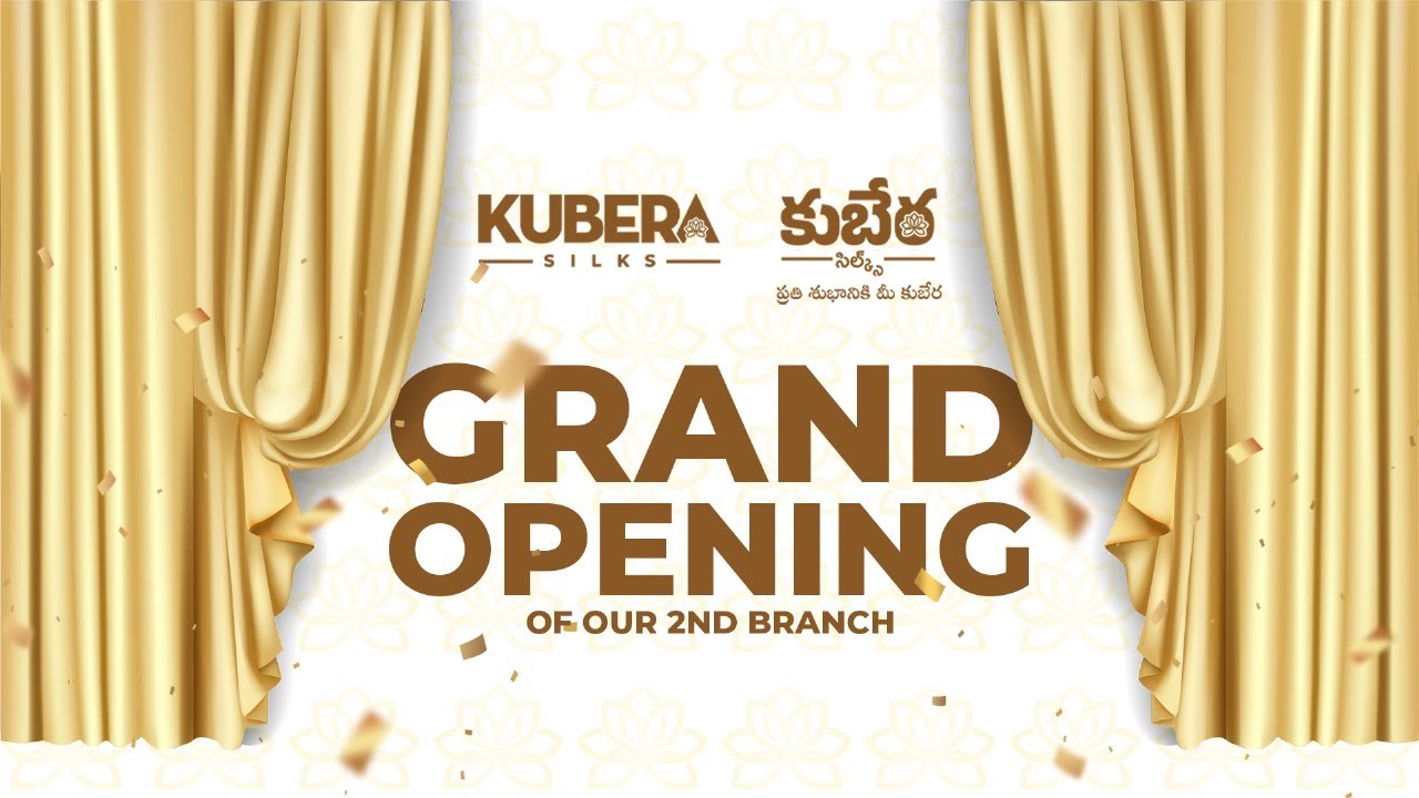 ✨ Kubera Silks 2nd Store Grand Launch ✨