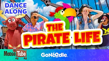 The Pirate Life | Songs For Kids | Dance Along | GoNoodle