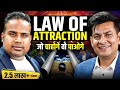 Law of attraction      podcast with anuragrishi   sagar sinha