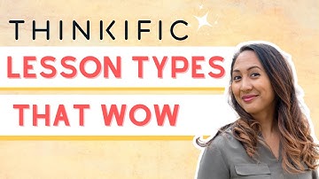Thinkific Content Lesson Types That Wow Your Course Customers