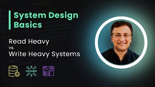 System Design Interview Questions  Read Heavy vs Write Heavy Systems