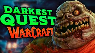World of Warcraft's DARKEST Quest! (Abercrombie and Stitches)