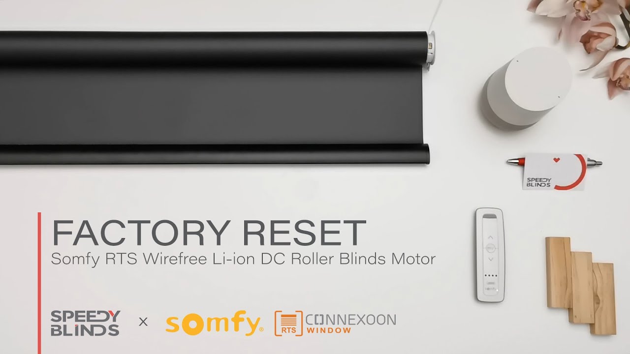 Somfy Battery Roller Factory Reset Motor Somfy Wirefree RTS Liion