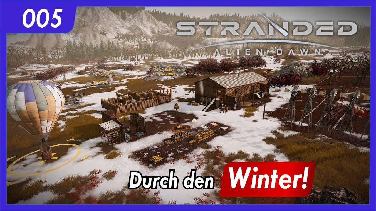 Stranded Alien Dawn | 005 | Durch den Winter! | German Deutsch | Let's Play 2025 | Gameplay
