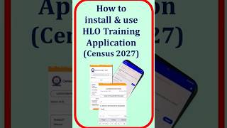 HLO Training App Tutorial : Census 2027 (How to install &amp; Use app, Practical) - Mobile Screen