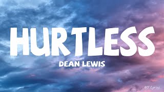 Dean Lewis - Hurtless (Lyrics)