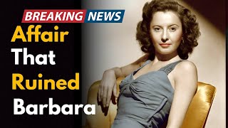 The Affair That Destroyed Barbara Stanwyck’s Marriage, Try not to Gasp