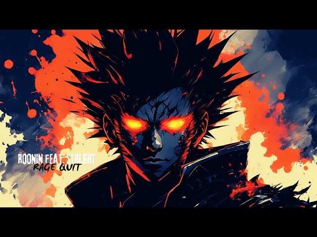 🔥 ROONIN feat. STRLGHT - RAGE QUIT 🔥Drift Phonk