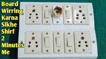 5 switch 4 socket 1 holder connection || Board wirring kaise kare