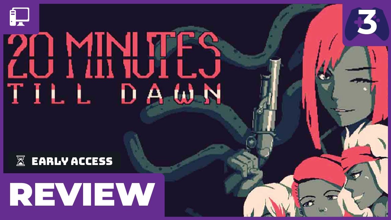 20 Minutes Till Dawn (Early Access) Review - Hades meets Waifu Bullet Hell