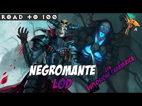 Diablo 3 - Road to 100: Negromante, build LoD (con Esplosione Cadaverica) - guida #35 ne