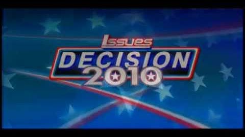 Issues - Decision 2010 Special