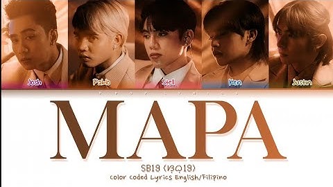 (✔️ ENG✔️) SB19 "MAPA" Color Coded Lyrics