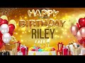 Riley  happy birt.ay riley