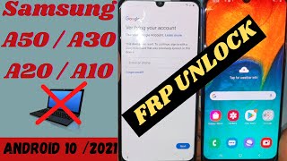 Galaxy A30 /A20/A10 FRP bypass Without PC Android 10 2021