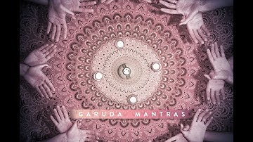Garuda Mantras | Aad Guray Nameh (Video Oficial)
