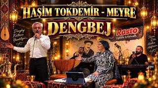 Haşim Tokdemir - Meyre (Dengbej/Canli) Rasto Sahnesi